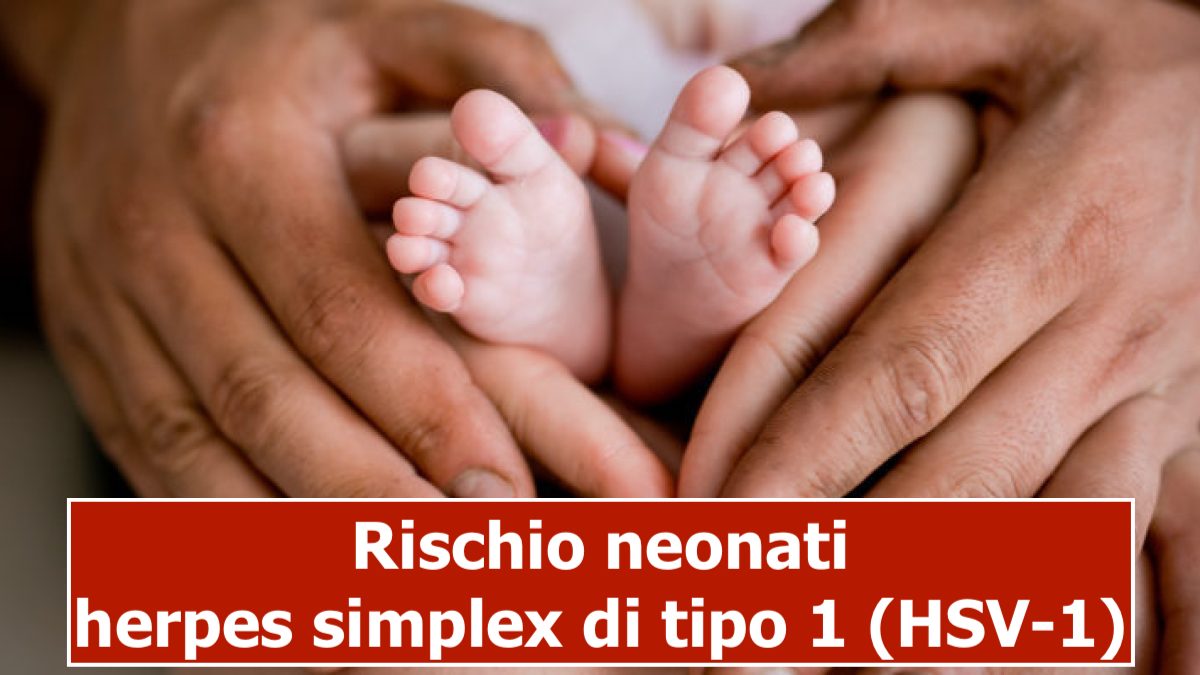 uk-neonata-muore-dopo-aver-contratto-lherpes-lha-uccisa-un-bacio_2161721jpg