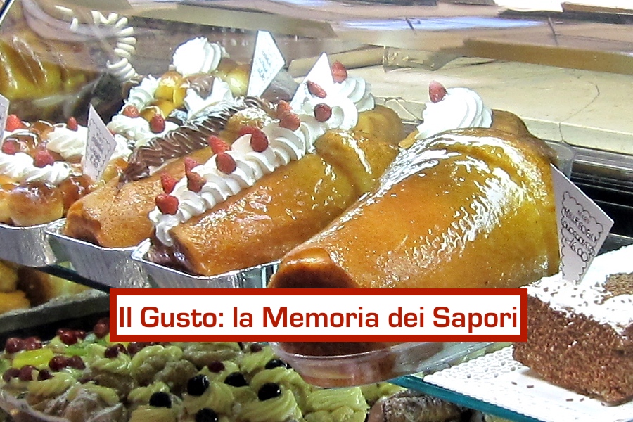 IL GUSTO: LA MEMORIA DEI SAPORI
